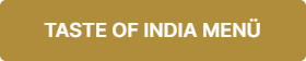 Taste of India Menü Button